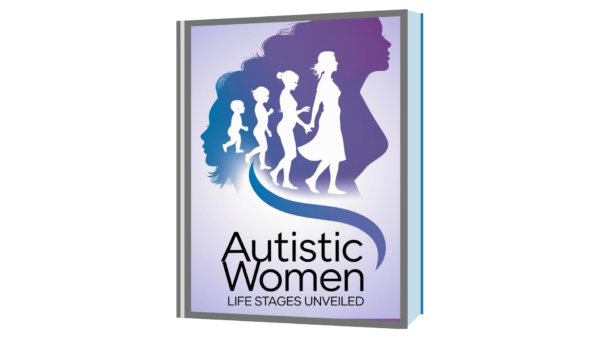 Autistic Women: Life Stages Unveiled